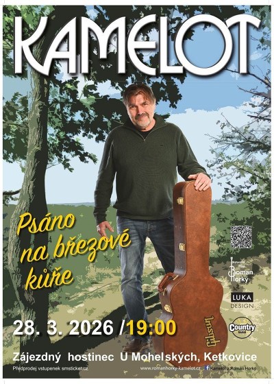 Plakát události Roman Horký a Kamelot - Psáno na březové kůře III.