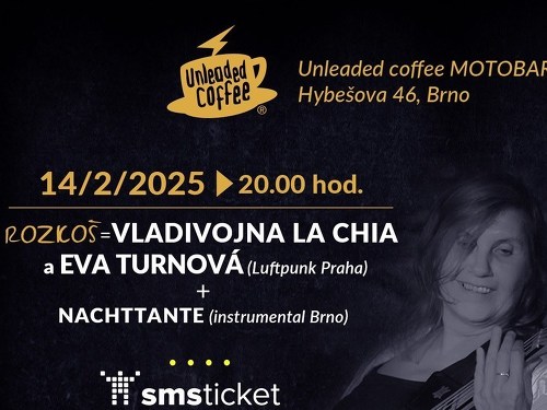 Plakát události Rozkoš = Eva Turnová s Vladivojnou La Chia + Nachttante