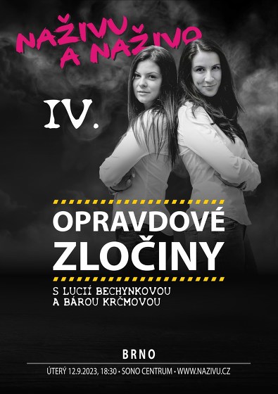 Plakát události Opravdové zločiny - Naživu a Naživo IV.