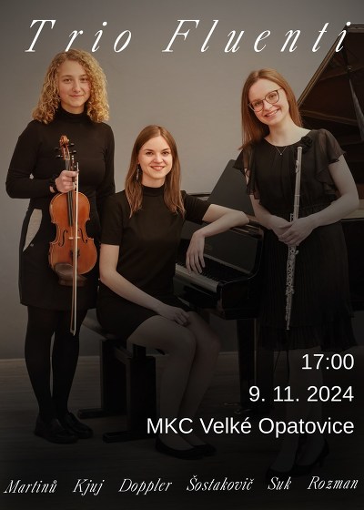 Plakát události Trio Fluenti I Velké Opatovice