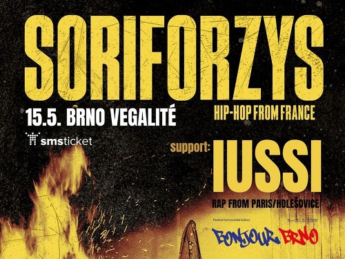 Plakát události RAP & HIP HOP BONJOUR BRNO: SORIFORZYS (F) + IUSSI (F/CZ)
