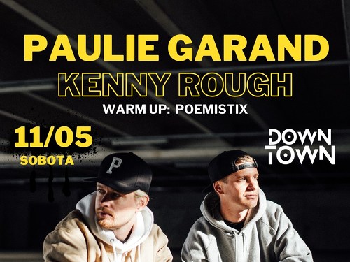 Plakát události Paulie Garand a Kenny Rough