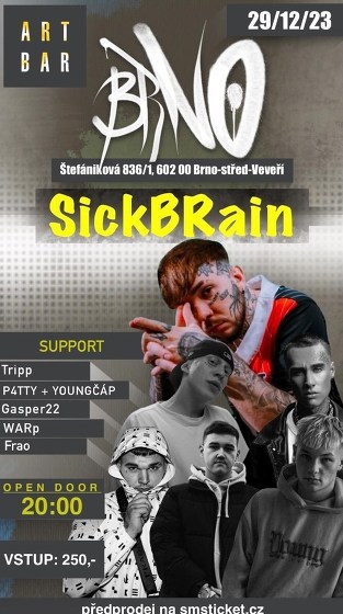 Plakát události SickBRain 29.12 BRNO