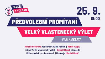 Plakát události Předvolební promítání filmu Velký vlastenecký výlet a debata
