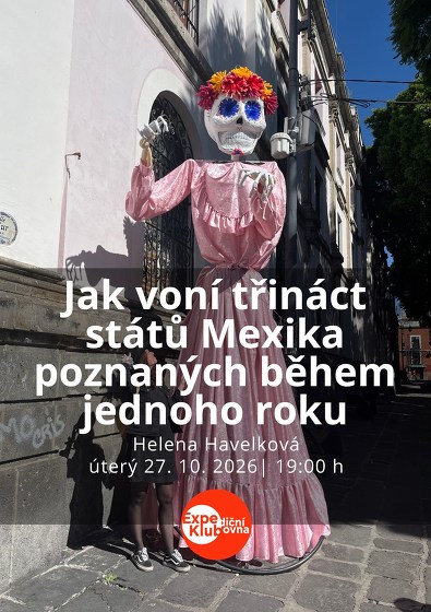 Plakát události Jak voní třináct států Mexika poznaných během jednoho roku?