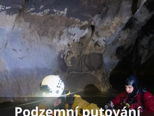 Plakát události Podzemní putování ze Sloupu do Macochy