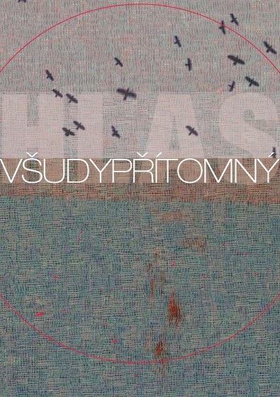 Plakát události VŠUDYPŘÍTOMNÝ HLAS / THE UBIQUITOUS VOICE