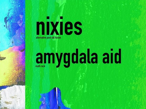 Plakát události Nixies // Amygdala Aid