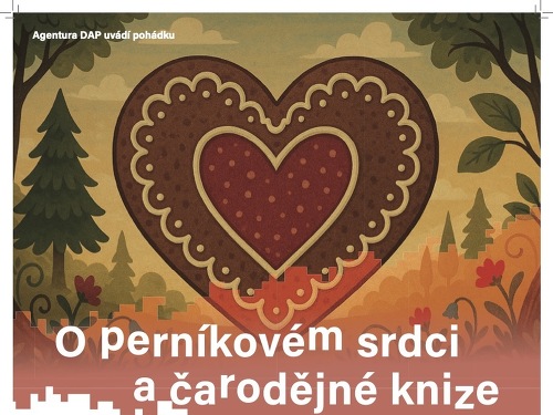Plakát události O perníkovém srdci a čarodějné knize
