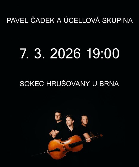 Plakát události Pavel Čadek a Úcellová skupina - Sokec Hrušovany