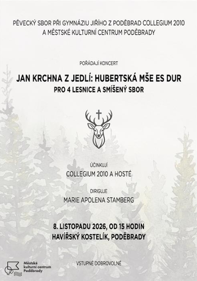 Plakát události Jan Krchna z Jedlí: Hubertská mše Es Dur