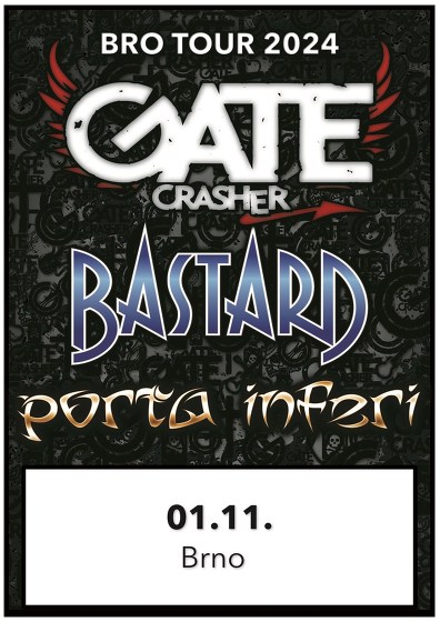 Plakát události GATE Crasher, BASTARD a PORTA INFERI v Brně