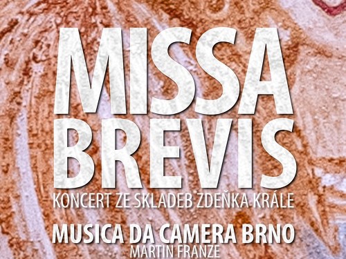 Plakát události Zdeněk Král / Missa brevis benefiční koncert