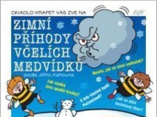 Plakát události Zimní příhody včelích medvídků