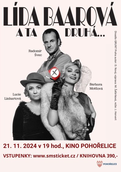 Plakát události Lída Baarová a ta druhá - divadelní představení