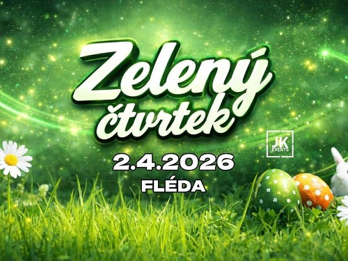 Plakát události Zelený čtvrtek / Fléda