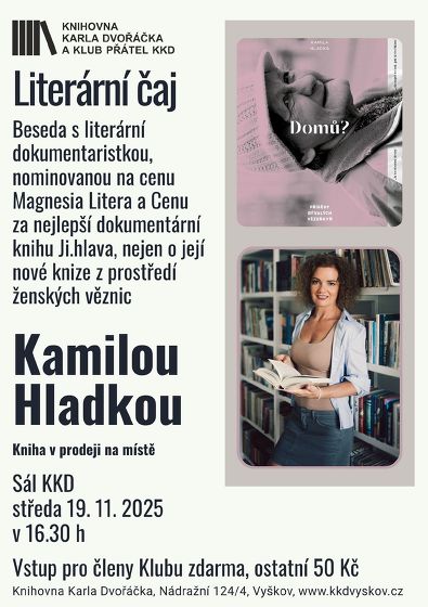 Plakát události Literární čaj s literární dokumentaristkou Kamilou Hladkou