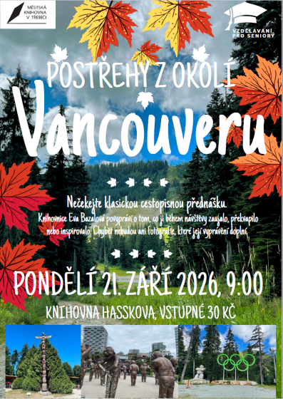 Plakát události Postřehy z okolí Vancouveru / Eva Bazalová