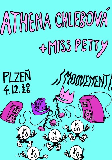 Plakát události Athena Chlebová + Miss Petty v Plzni