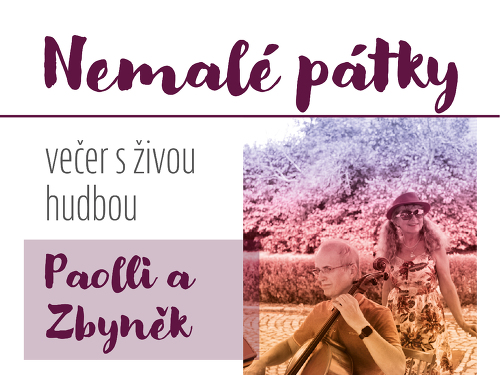 Plakát události Nemalý pátek v kinokavárně - Paolli a Zbyněk