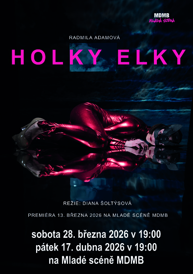 Plakát události Holky Elky - Radmila Adamová - v rámci Noci divadel 2026