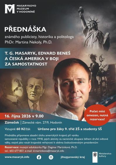 Plakát události T. G. Masaryk, Edvard Beneš a Česká Amerika v boji za samostatnost