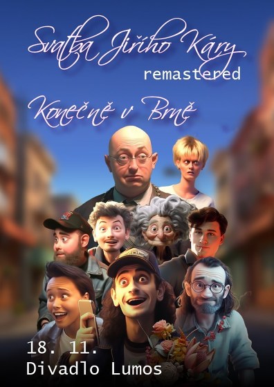 Plakát události Promítání Svatby Jiřího Káry remastered - konečně v Brně