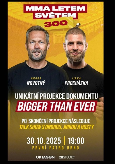 Plakát události Bigger than ever: MMA letem světem 300
