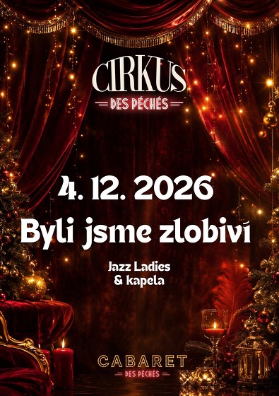 Plakát události Cirkus des Péchés: Byli jsme zlobiví