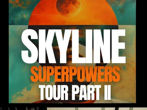 Plakát události Skyline | Enter Club Brno | Super power tour part II