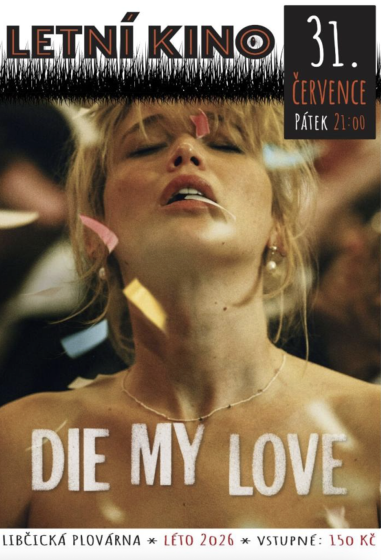 Plakát události Letní kino: Die My Love