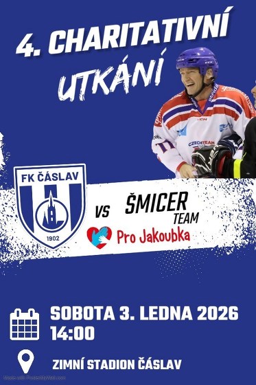Plakát události 4. Charitativní hokejové utkání FK Čáslav - ŠMICER TEAM