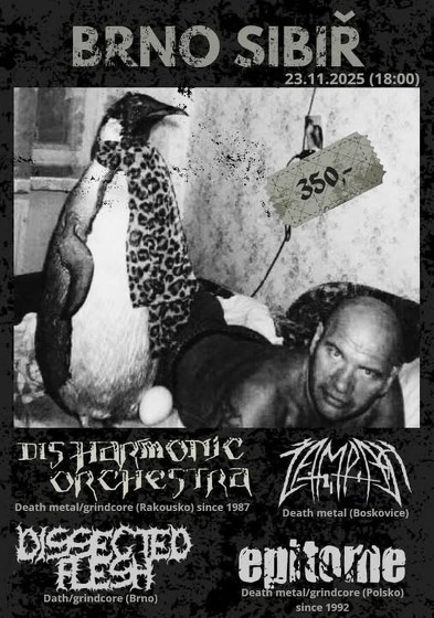 Plakát události Disharmonic Orchestra | Epitome | Dissected Flesh | Žampach