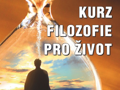 Plakát události Kurz Filozofie pro život
