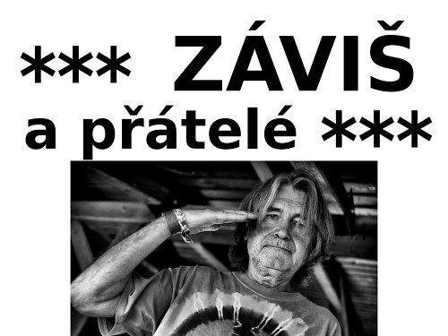 Plakát události ZÁVIŠ a přátelé
