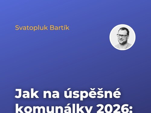 Plakát události Jak na úspěšné komunálky 2026: jednoduše a prakticky