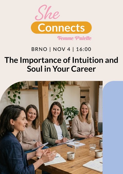 Plakát události She Connects: The Importance of Intuition and Soul in Career