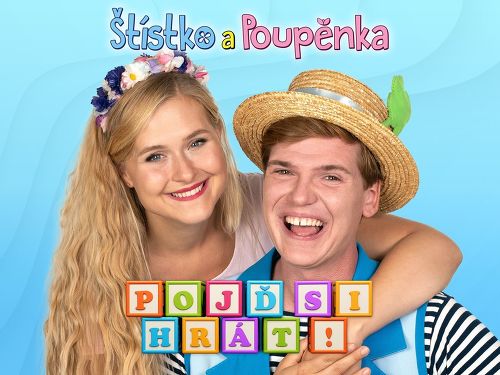 Plakát události Štístko a Poupěnka - Pojď si hrát!