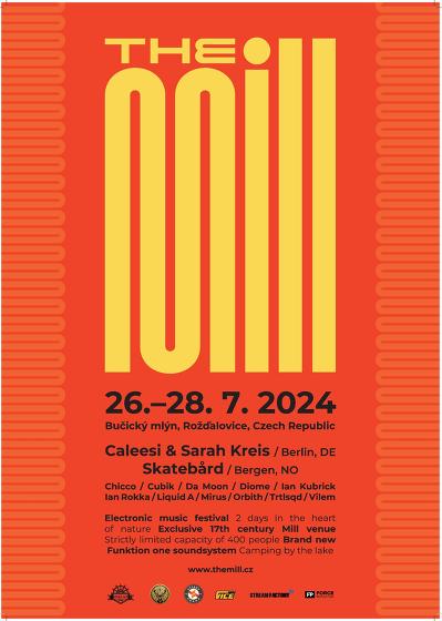 Plakát události The MILL 2024 – Electronic music festival