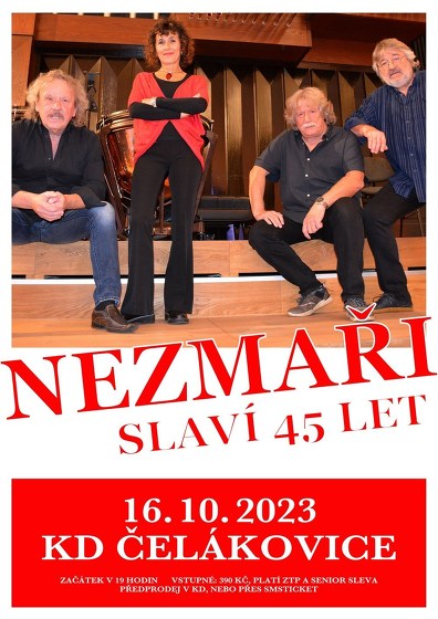 Plakát události Nezmaři slaví 45 let