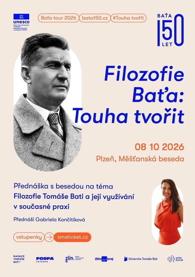 Plakát události Filozofie Baťa – Touha tvořit