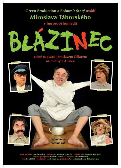 Plakát události Blázinec - hororová komedie s Miroslavem Táborským