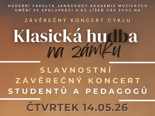 Plakát události Klasická hudba na zámku - Slavnostní závěrečný koncert