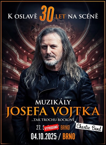 Plakát události Muzikály Josefa Vojtka v Brně / Přidaný termín
