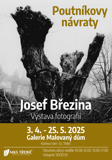 Plakát události Výstava fotografií Josefa Březiny - Poutníkovy návraty