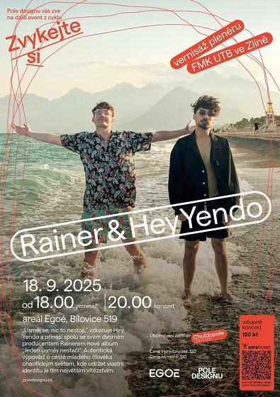Plakát události Hey Yendo/Rainer: koncert na Poli designu
