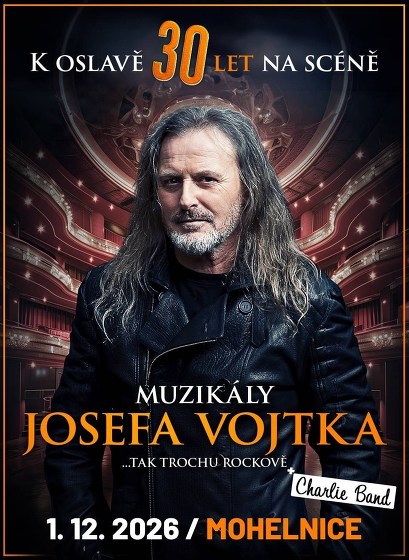 Plakát události Muzikály Josefa Vojtka v Sedlčanech