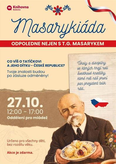 Plakát události Masarykiáda odpoledne nejen s T.G. Masarykem