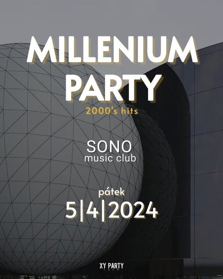 Plakát události Millenium Party 2000's | Sono Centrum | VIP vstupenky
