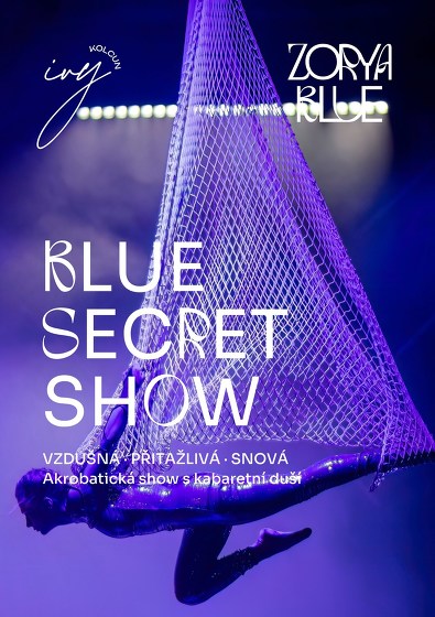 Plakát události Blue Secret Show: vzdušná, přitažlivá, snová
